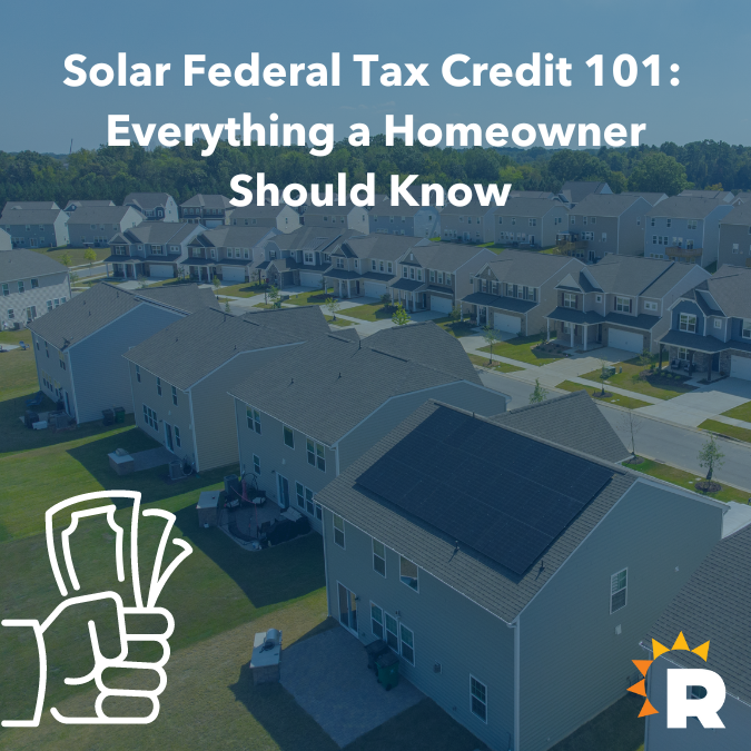 Solar Federal Tax Credit 101